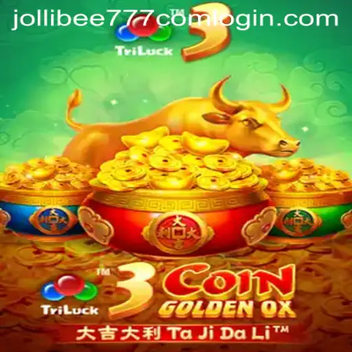 Explore the Captivating World of 3CoinGoldenOX and Jollibee 777 com Login