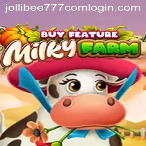Explore the Exciting World of MilkyFarmBuyFeature and Jollibee 777 com Login